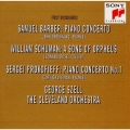 バーバー:ピアノ協奏曲|W.シューマン:オルフェウスの歌|プロコフィエフ:ピアノ協奏曲第1番変二長調作品10