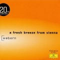 ウィーンの新風～ヴェーベルン作品集《20世紀の遺産》