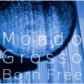 BORN FREE