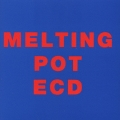 ECD/MELTING POT