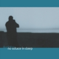 No Solace in Sleep＜限定盤＞