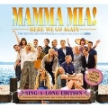 Mamma Mia! Here We Go Again (International Singalong Version)
