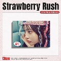 Strawberry Rush: 2nd Mini Album (STAYG ALBUM ver.) [ミュージックカード]<完全数量限定生産盤>