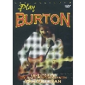 Play Burton