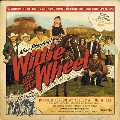 Willie And The Wheel<限定盤/Custard Vinyl>