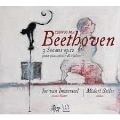 ベートーヴェン: フォルテピアノとヴァイオリンのためのソナタ集 Op.12 (第1～3番)