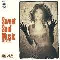 Sweet Soul Music / Kissしたい