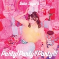 Party!Party!!Party!!!＜初回限定盤＞