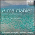 Alma Mahler: Lieder und Gesange; Patrizia Montanaro: Canto di Penelope