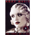 The Thrill Of It All : Roxy Music 1979-1982 (EU)