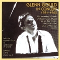 Glenn Gould in Concert 1951-1960