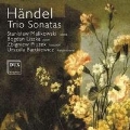 Handel: Trio Sonatas HWV.380-HWV.385