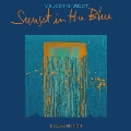 Sunset in The Blue (Deluxe Edition)