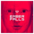 Welcome To Ember Falls