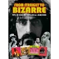 From Straight To Bizarre : Zappa, Beefheart, Alice Cooper And La's Lunatic Fringe