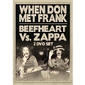 When Don Met Frank-Beefheart Vs. Zappa