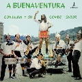 A Buenaventura Con Julian Y Su Combo Sabor<限定盤>
