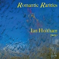 Romantic Rarities - Brahms, Schubert, Chopin, Schumann