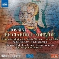 ロッシーニ: 歌劇《リッチャルドとゾライデ》