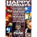 Manchester Sound: Happy Mondays & Friends At Cities In The Park