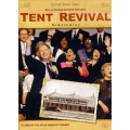 Tent Revival Homecoming