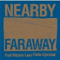 Nearby Faraway