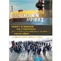 Schumann at Pier 2 - Symphonies & Documentary