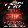 Haunted House of Horror / The Creepiest Movie Music Ever