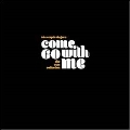 Come Go With Me: The Stax Collection<限定盤>