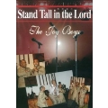 Stand Tall In The Lord