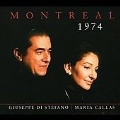 Montreal 1974 / Maria Callas, Giuseppe Di Stefano