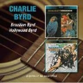 Brazilian Byrd / Hollywood Byrd