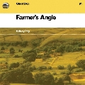 Farmers Angle (2022 Reissue)