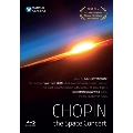 Chopin - The Space Concert [Blu-ray Disc+CD]