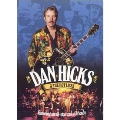 Dan Hicks & The Hot Licks Featuring An All-Star Cast Of Friends