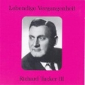 Lebendige Vergangenheit: Richard Tucker, Vol. 3