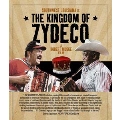 The Kingdom Of Zydeco