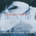 Il Valzer Di Sofia