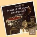 H.Purcell: Songs of Welcome and Farewell / Tragicomedia