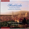 Mendelssohn: Symphony No.4 "Italian", No.5 "Reformation"