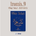 9 Way Ticket: 2nd Single [Kit Album]<限定盤>