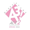 MANKAI STAGE『A3!』ACT2! ～SPRING 2023～<通常版>
