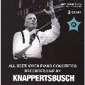 All Beethoven Piano Concertos Recorded Live by Knappertsbusch