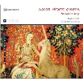 Amor Vincit Omnia - Medieval Love Songs