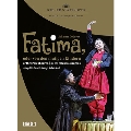 ドーデラー: 子供のための歌劇「ファティマ」
