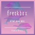 freakbox -mtmt_moe- Mixed by DJ moe