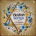 Sings Yiddish Songs with Chutzpah!