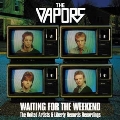 Waiting For The Weekend - The United Artists And Liberty Recordings