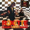 Crash Boom Bang (30th Anniversary Edition)＜Black & White Vinyl＞