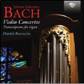 J.S.Bach: Violin Concertos - Transcriptions for Organ